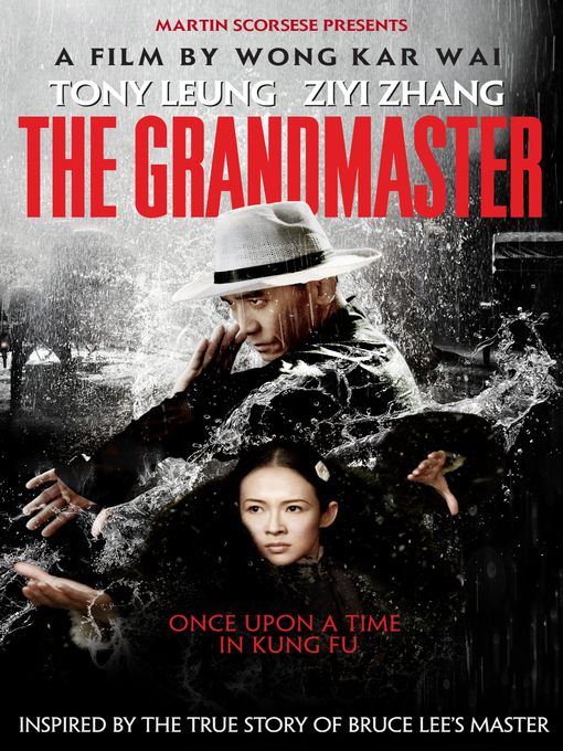 Title details for The Grandmaster by Wong Kar Wai - Available